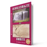 Alkalizirajte ili umrite - Theodore A. Baroody - SITIS